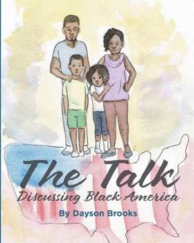 Paperback The Talk: Discussing Black America Book