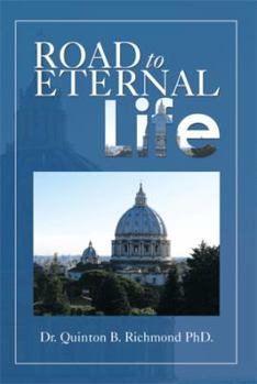 Hardcover Road to Eternal Life Book