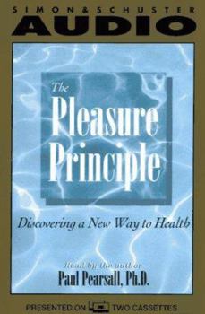 Audio Cassette Pleasure Principle the Discovering a New Way to Health Book