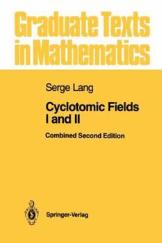 Paperback Cyclotomic Fields I and II Book