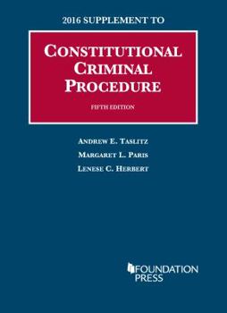 Paperback Constitutional Criminal Procedure (University Casebook Series) Book