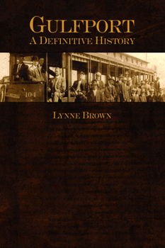 Paperback Gulfport: A Definitive History Book