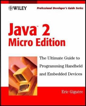 Paperback Java 2 Micro Edition: Professional Developer's Guide [With CDROM] Book