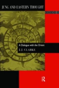 Paperback Jung and Eastern Thought: A Dialogue with the Orient Book