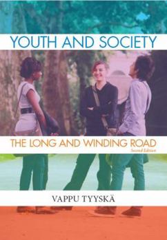 Paperback Youth and Society: The Long and Winding Road Book