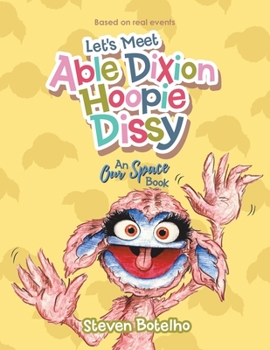 Paperback Let's Meet Able Dixion Hoopie Dissy: An Our Space Book