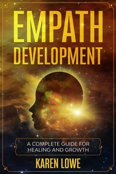 Paperback Empath Development: A complete guide for your healing and growth Book