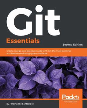 Paperback Git Essentials - Second Edition Book