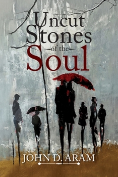 Paperback Uncut Stones of the Soul Book