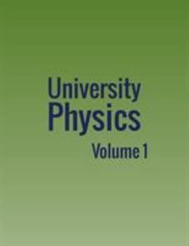 Paperback University Physics: Volume 1 Book