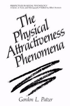 Hardcover The Physical Attractiveness Phenomena Book