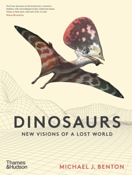 Hardcover Dinosaurs: New Visions of a Lost World Book
