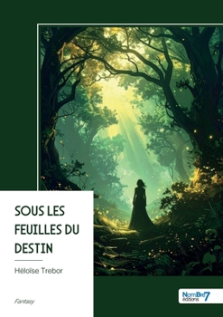 Paperback Sous les feuilles du destin [French] Book