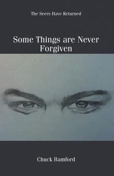 Paperback Some Things Are Never Forgiven Book