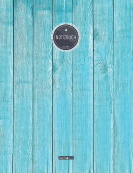 ZMUDACE Notizbuch Kariert: in DIN A4 Softcover - "ZK075 T�rkis Holz Latten" -156 leere karierte Seiten mit pers�nlichem Register + Seitenzahlen - Matheheft, Rechenheft, Schulheft, Ingenieurwissenschaf