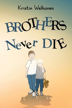 Paperback Brothers never die Book