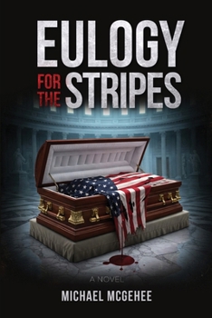 Paperback Eulogy for the Stripes Book
