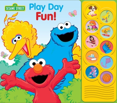 Board book Sesame Street: Play Day Fun! Sound Book [With Battery] Book