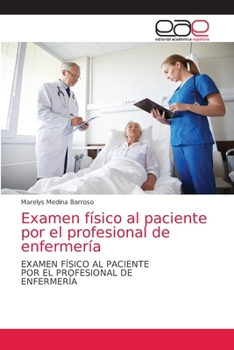 Paperback Examen físico al paciente por el profesional de enfermería [Spanish] Book