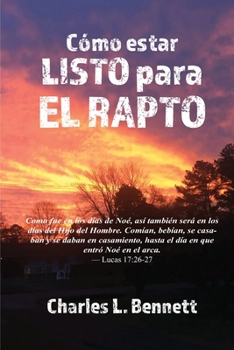 Paperback Cómo estar listo para el Rapto [Spanish] Book