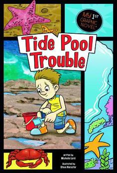 Tide Pool Trouble - Book  of the My First Graphic Novel