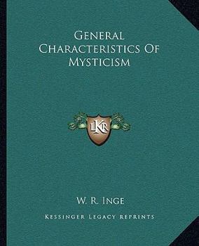 Paperback General Characteristics Of Mysticism Book