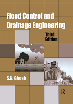 Paperback Flood Control and Drainage Engineering, 3rd edition Book