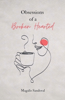 Paperback Obsessions of a Broken Hearted Book