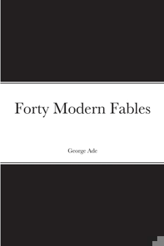 Paperback Forty Modern Fables Book