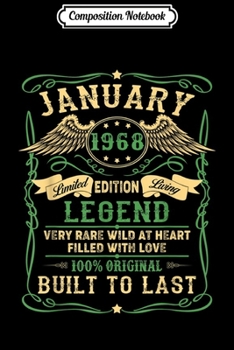 Composition Notebook: Legend Born In JANUARY 1968 52nd Birthday Gift for Men Women  Journal/Notebook Blank Lined Ruled 6x9 100 Pages