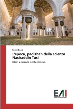 Paperback L'epoca, padishah della scienza Nasiraddin Tusi [Italian] Book