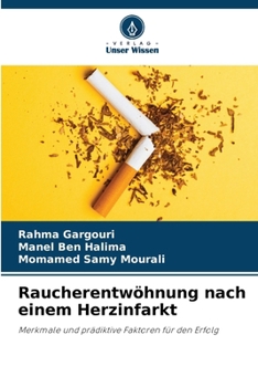 Paperback Raucherentwöhnung nach einem Herzinfarkt [German] Book