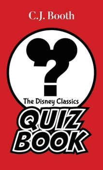 Hardcover The Disney Classics Quiz Book