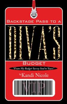 Paperback Backstage Pass to A Diva's Budget Book