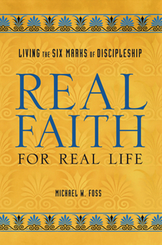 Paperback Real Faith for Real Life Book