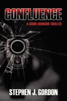 Paperback Confluence: A Gidon Aronson Thriller Book