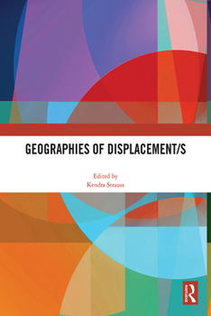 Paperback Geographies of Displacement/s Book