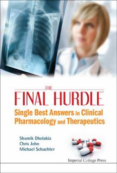 Paperback Final Hurdle, The: Single Best Answers in Clinical Pharmacology and Therapeutics Book