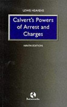 Paperback Calvert's Powers of Arrest and Charges Book
