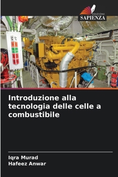 Paperback Introduzione alla tecnologia delle celle a combustibile [Italian] Book
