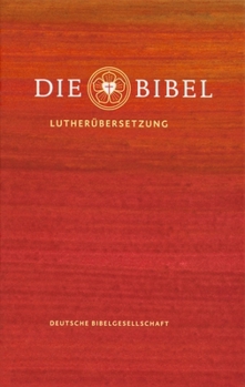 GBS Die Bibel: Lutherbibel Revidiert 2017