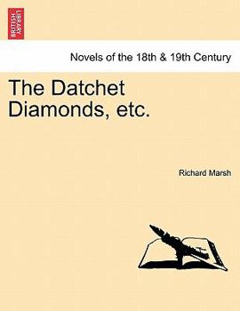 Paperback The Datchet Diamonds, Etc. Book