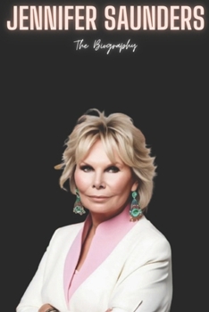 Paperback Jennifer Saunders: The Biography Book