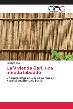 Paperback La Vivienda Barí, una mirada labaddó [Spanish] Book