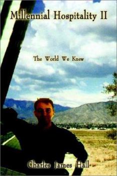 Paperback Millennial Hospitality II: The World We Knew Book