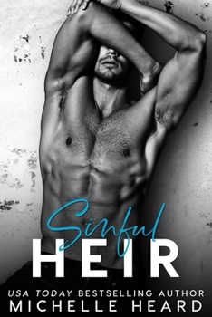 Sinful Heir - Book #6 of the Heirs