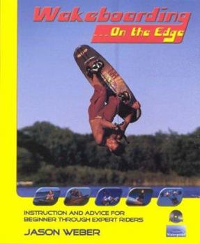 Spiral-bound Wakeboarding ...On The Edge Book