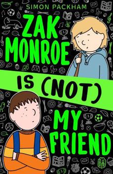 Paperback ZAK MONROE IS (NOT) MY FRIEND Book