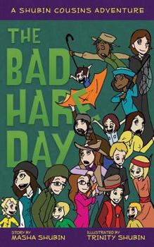 Paperback The Bad Hare Day: A Shubin Cousins Adventure Book