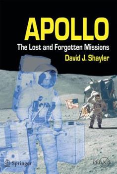 Paperback Apollo: The Lost and Forgotten Missions Book